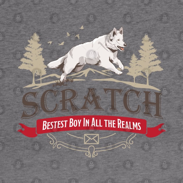 Scratch - Bestest Boy in all the Realms by Milmino